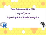 Exploring R for Spatial Analytics